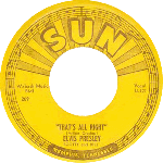 SP That's All Right  - Sun 209 2nd print