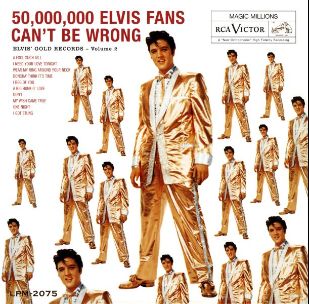 LP 50000000 Elvis Fans Can't Be Wrong - RCA LPM 2075