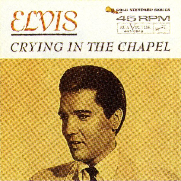 SP Crying In The Chapel RCA 447-0643