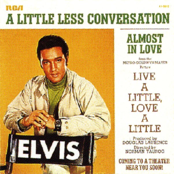 SP  A Little Less Conversation RCA 47-9610
