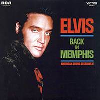 Elvis Back In Memphis - American Sound Session II 506020-975069