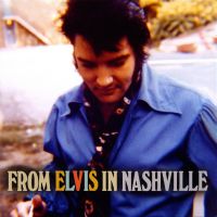 CD From Elvis In Nashville RCA Legacy Sony 19439759412