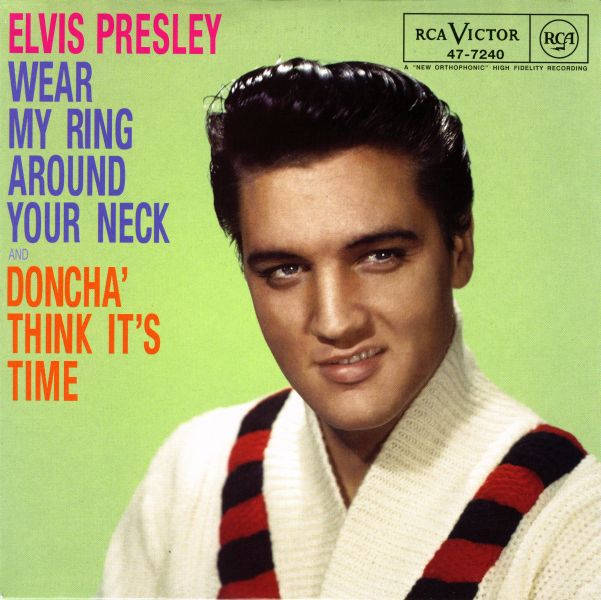 SP Wear My Ring Around Your Neck RCA 47-7240