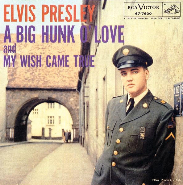 SP A Big Hunk O' Love RCA 47-7600