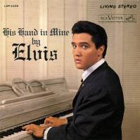 LP His Hand In Mine - RCA Victor LSP 2328