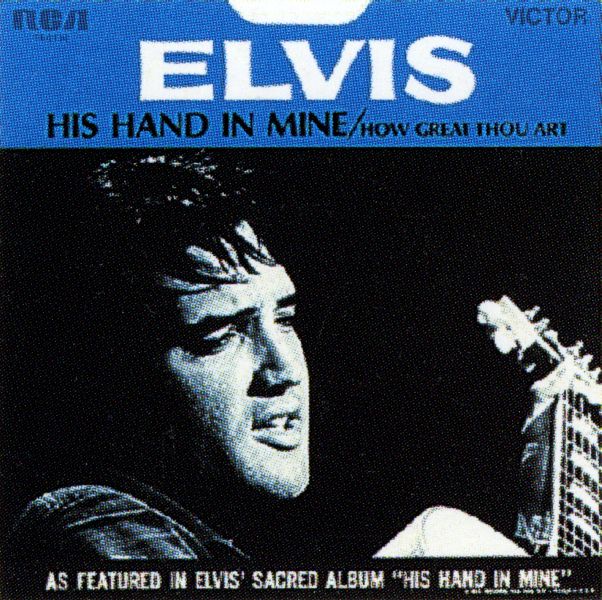 SP His Hand In Mine RCA 74-0130