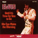 SP Until It's Time For You To Go RCA Victor 74-0619