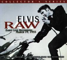 CD Elvis Raw Early Live Recordings, March 19, 1955 RCA BMG 9210-2 