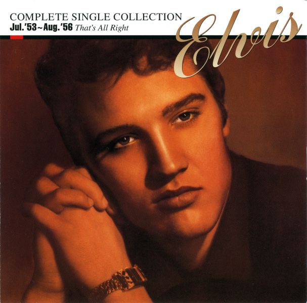 CD Complete Single Collection - CD 1 Jul '53-Aug '56 That's All Right RCA BMG Funhouse Japan DRF-7101