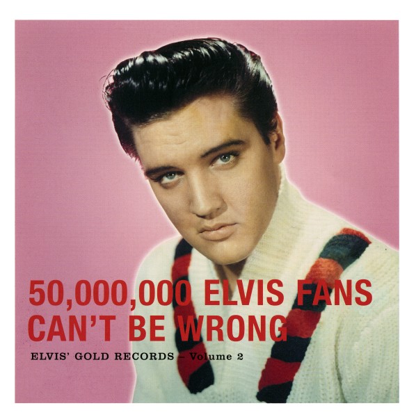 CD  50,000,000 Fans Can't Be Wrong FTD 88697 03615-2