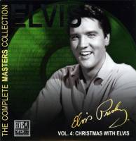 The Complete Masters Collection Vol 4: Christmas With Elvis FM RCA Legacy 88697 61257 2