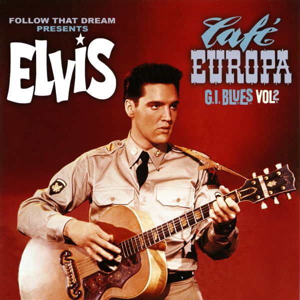 CD Elvis In Caf Europa G.I. Blues Vol 2 FTD 506020-975034