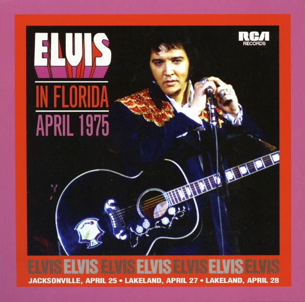 CD FTD Elvis In Florida April 1975 506020-975076