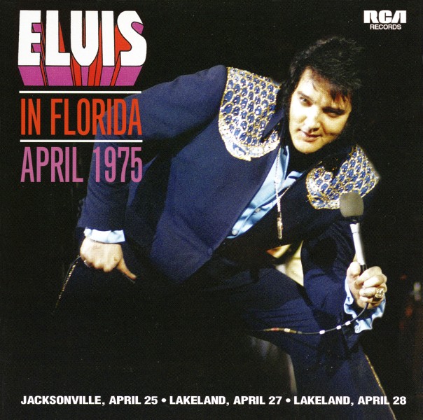 CD FTD Elvis In Florida April 1975 506020-975076