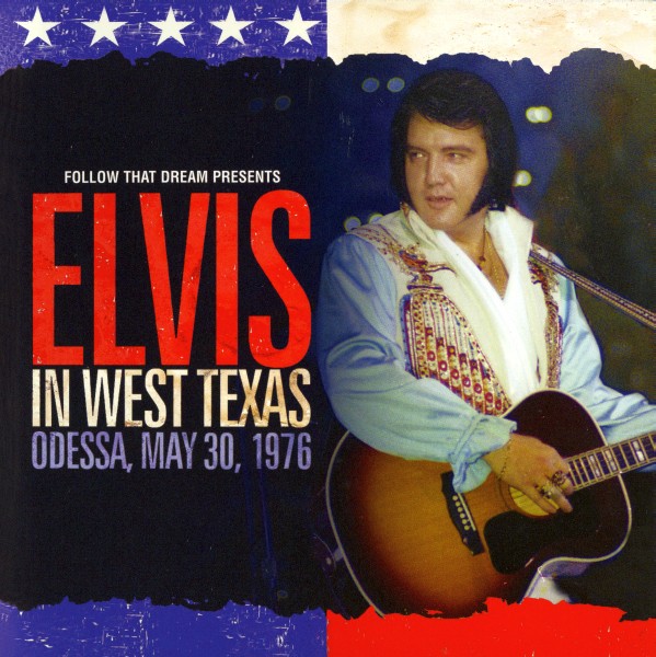 CD Elvis In West Texas Odessa May 30, 1976 FTD 506020-975090