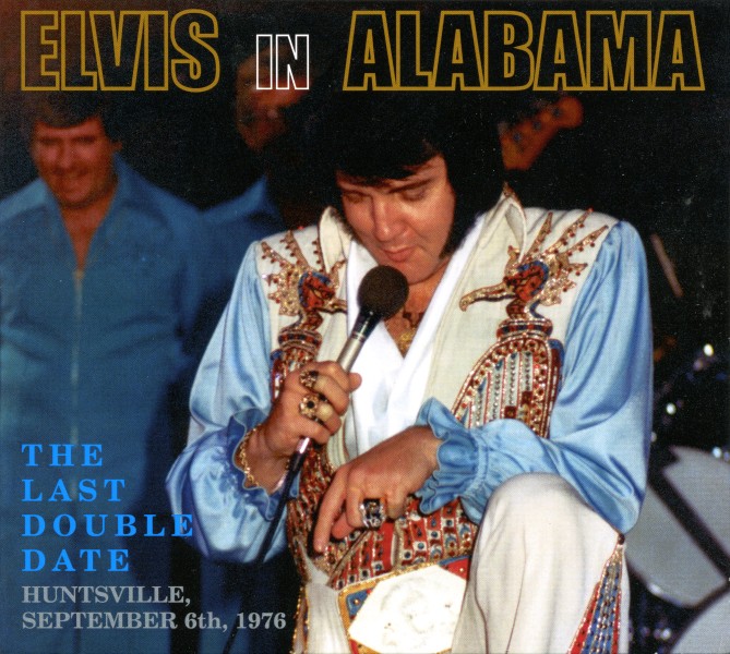 CD Elvis In Alabama The Last Double Date FTD 506020-975092