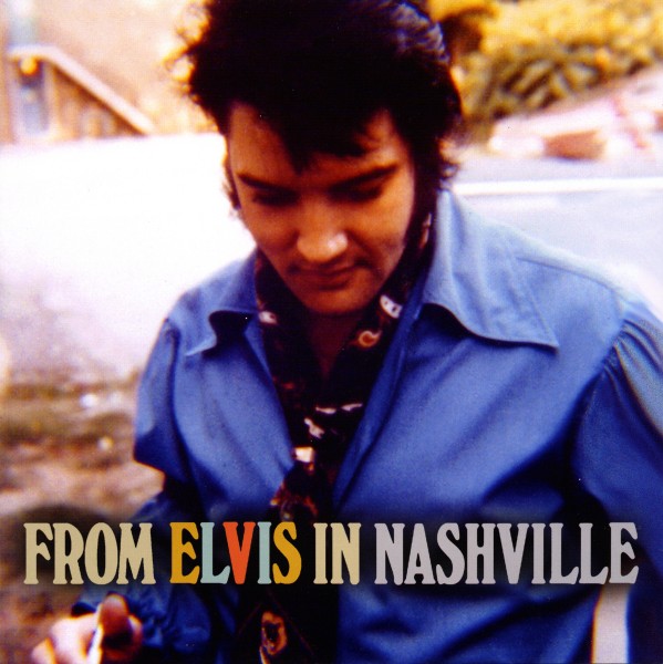 CD From Elvis In Nashville RCA Legacy Sony 19439759412