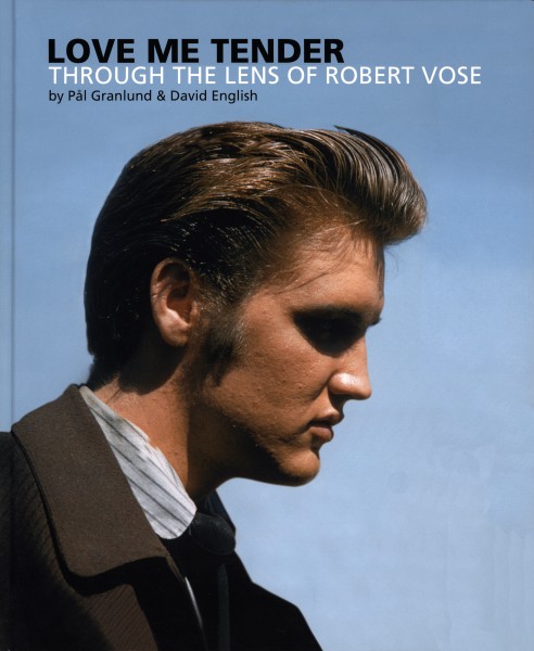 CD-Book Love Me Tender Through The Lens Of Robert Vose FTD 506020 975156