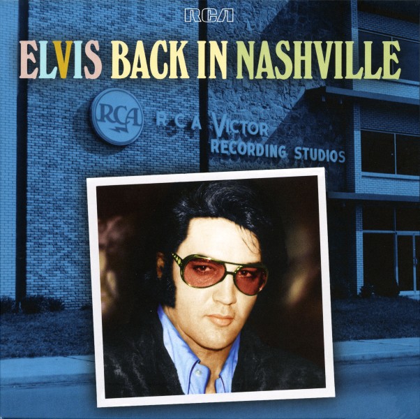 CD Elvis Back In Nashville RCA Legacy 1943 9883892
